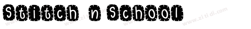 Stitch’n School字体转换